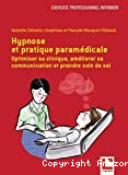 Hypnose et pratique paramédicale