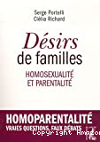 Désirs de familles. Homosexualité et parentalité