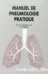 Manuel de pneumologie pratique