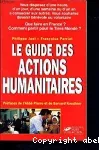 Le guide des actions humanitaires