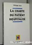 La charte du patient hospitalisé (commentaire de la circulaire du 6 mai 1995)