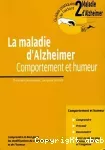 La maladie d'alzheimer : comportement et humeur. 2