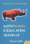Antimanuel d'éducation sexuelle