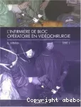 L'infirmière de bloc opératoire en vidéochirurgie.1