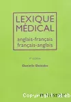 Lexique médical anglais-français/français-anglais
