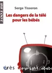 Les dangers de la télé pour les bébés