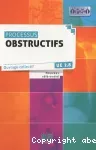 Processus obstructifs. UE 2.8
