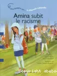 Amina subit le racisme