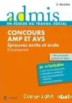 Concours AMP et AVS. Epreuves écrite et orale