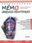 Mémo urgences pédiatriques