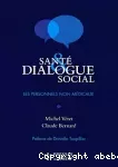 Santé et dialogue social