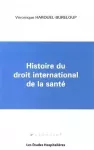 Histoire du droit international de la santé