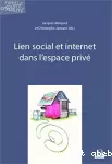 Lien social et internet dans l'espace privé