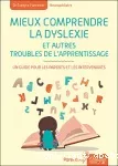 Mieux comprendre la dyslexie