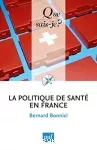 La politique de santé en France