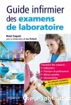 Guide infirmier des examens de laboratoire