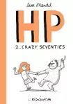 HP : 2- Crazy seventies