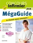 Le Méga guide 2018. Concours ifsi infirmier