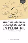 Principes généraux de soins de santé en pédiatrie