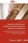 L'approche Montessori utilisée avec des personnes atteintes de démence
