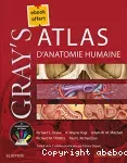 Gray's atlas d'anatomie humaine