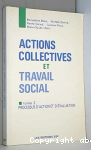 Actions collectives et travail social