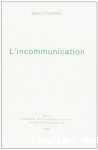 L'incommunication