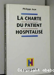 La charte du patient hospitalisé (commentaire de la circulaire du 6 mai 1995)