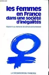 Les femmes en France dans une société d'inégalités