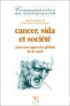 Cancer, sida et société