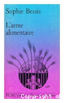 L'arme alimentaire