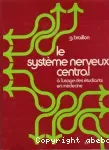 Le système nerveux central
