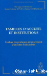 Familles d'accueil et institutions