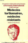 Médecins tortionnaires, médecins résistants