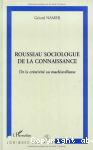 Rousseau sociologue de la connaissance