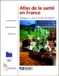 Atlas de la santé en France. 1 :