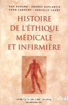 Histoire de l'éthique médicale et infirmière