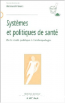 Systèmes et politiques de santé