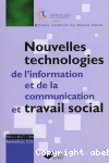 Nouvelles technologies de l'information et de la communication et travail social