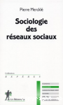 Sociologie des réseaux sociaux