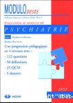 Modulotests : psychiatrie. 3