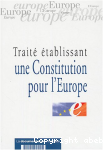 Traité établissant une Constitution pour l'Europe