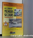 Accident : premiers secours