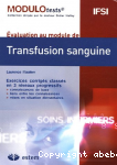 Modulotests : transfusion sanguine