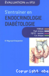 S'entraîner en endocrinologie-diabétologie