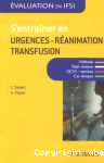 S'entraîner en urgences-réanimation-transfusion