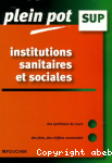 Les institutions sanitaires et sociales