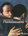 Une histoire de l'homosexualité