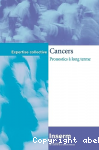 Cancers : pronostics à long terme