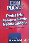 Pédiatrie, pédopsychiatrie, néonatalogie. Clinique et soins infirmiers